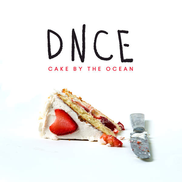 dnce-cake-by-the-ocean-single